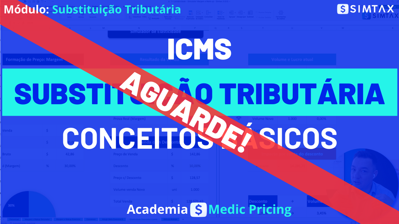 ICMS modulo substituição tributaria