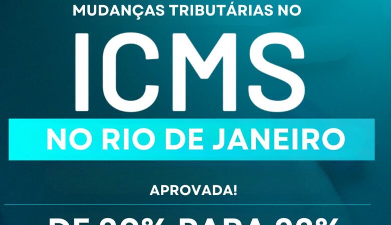 Aumento da Alíquota de ICMS no Rio de Janeiro em 2024: De 20,00% para 22,00%