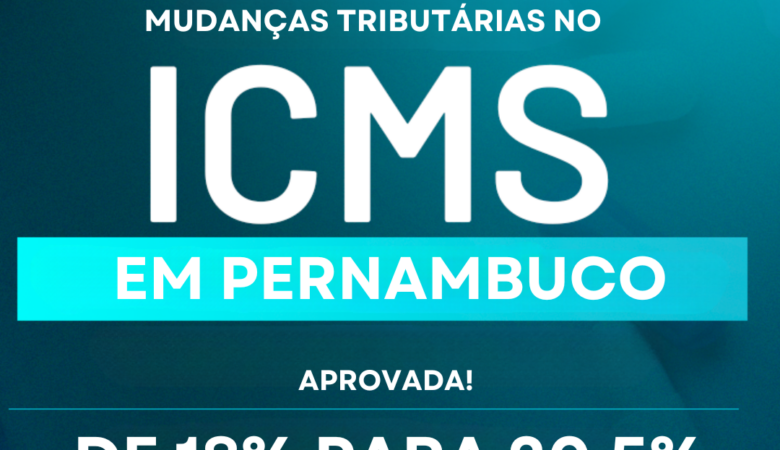 Aumento da Alíquota de ICMS em Pernambuco em 2024: De 18,00% para 20,50%