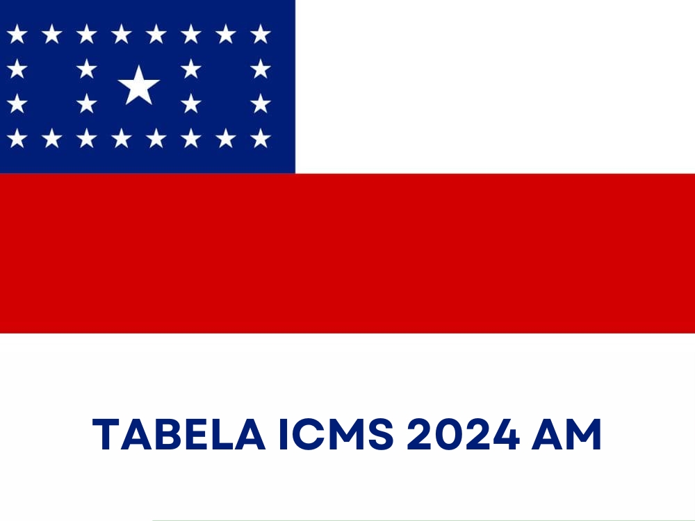 TABELA-ICMS-2024-AMAZONAS-AM-SIMTAX
