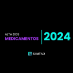 Alta dos Medicamentos para 2024 SIMTAX