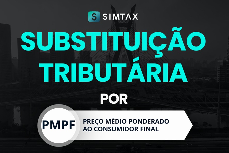Cálculo da Substituição Tributária para Medicamentos com PMPF - SIMTAX