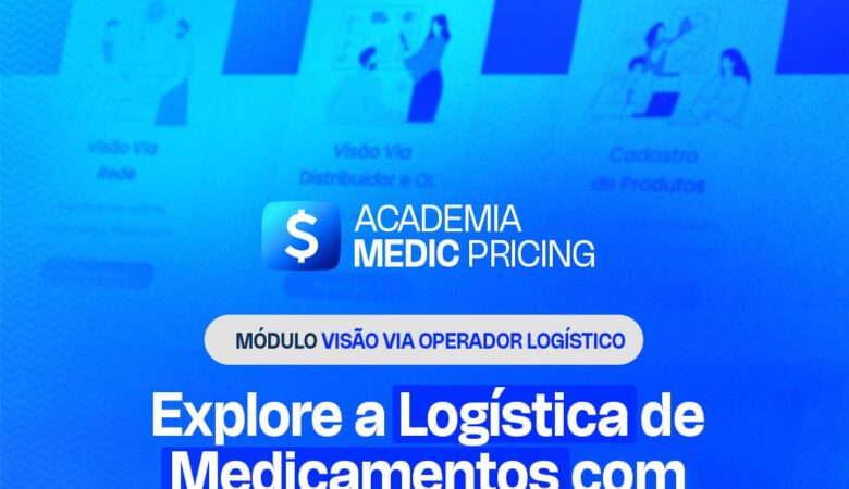 Desvendando a Operação Logística no Universo dos Medicamentos com o Medic Pricing