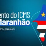 AUMENTO DO ICMS NO MARANHÃO - SIMTAX