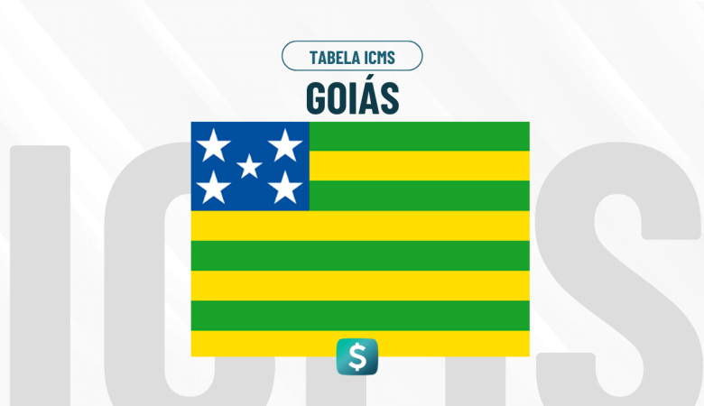 Tabela de ICMS Goiás Atualizada: Alíquotas e Regras