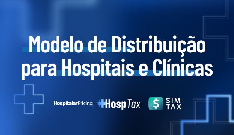 Modelo de Distribuição para Hospitais e Clínicas: Como Funciona?