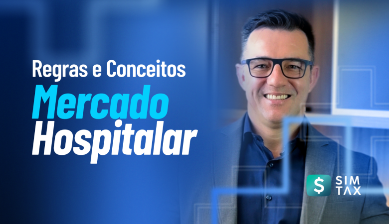Mercado Hospitalar: Regras e Conceitos