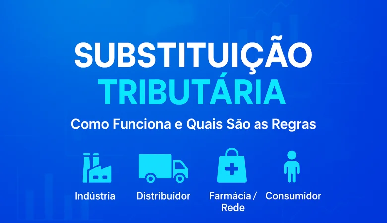 O Que é Substituição Tributária?