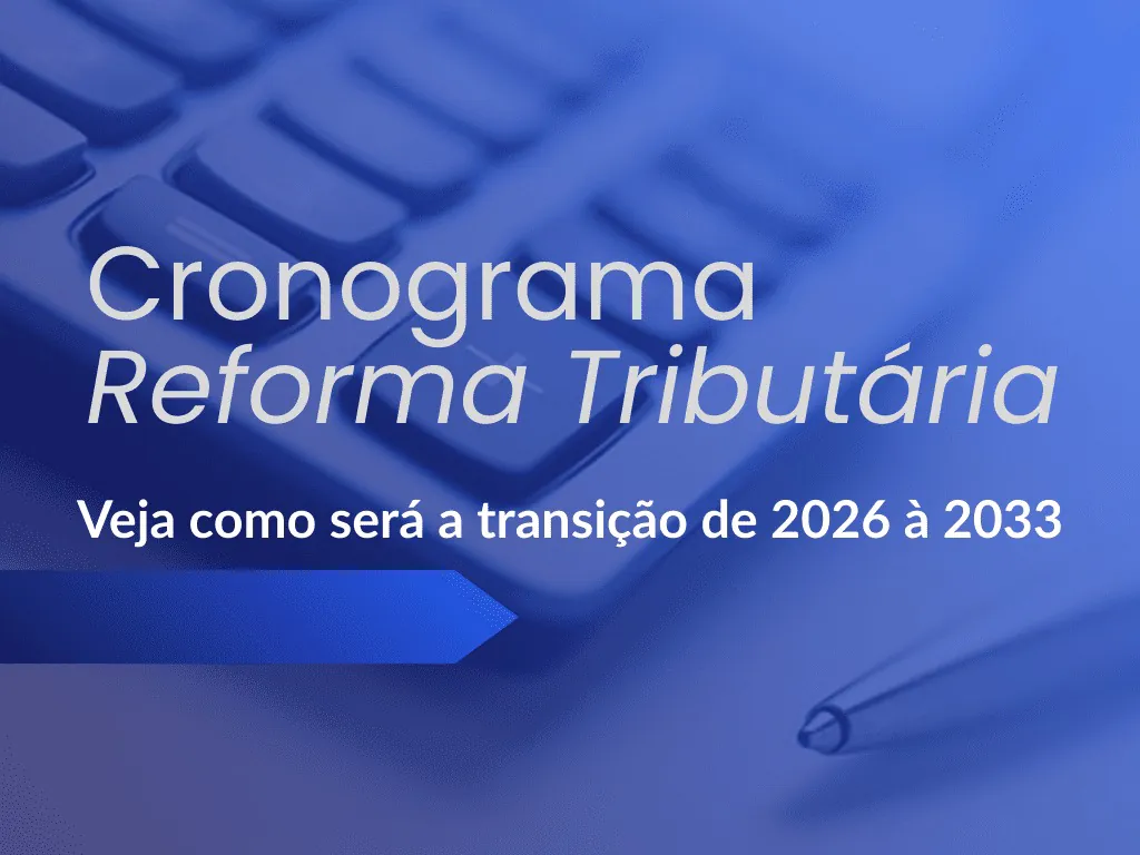 cronograma-reforma-tributária