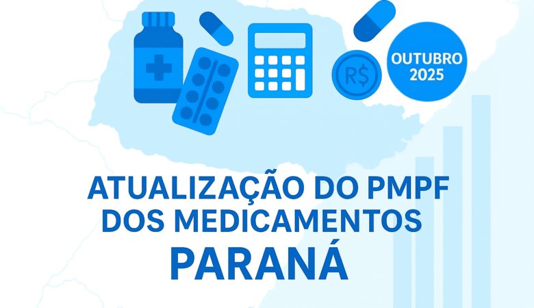 PMPF Medicamentos Paraná Outubro 2025 – Base Atualizada