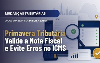 Primavera Tributária em SP: como validar a Nota Fiscal