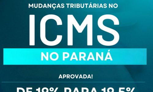 Aumento da Alíquota de ICMS no Paraná em 2024: De 19,00% para 19,50%